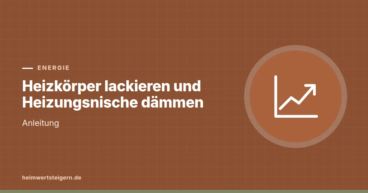 Grafik zum Beitrag: Heizkörper lackieren und Heizungsnische dämmen: Anleitung